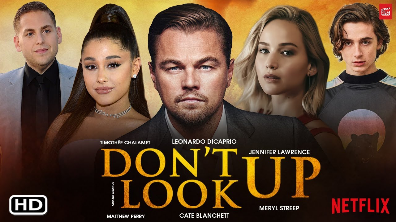 فیلم Don't Look Up نتفلکیس در سال 2021